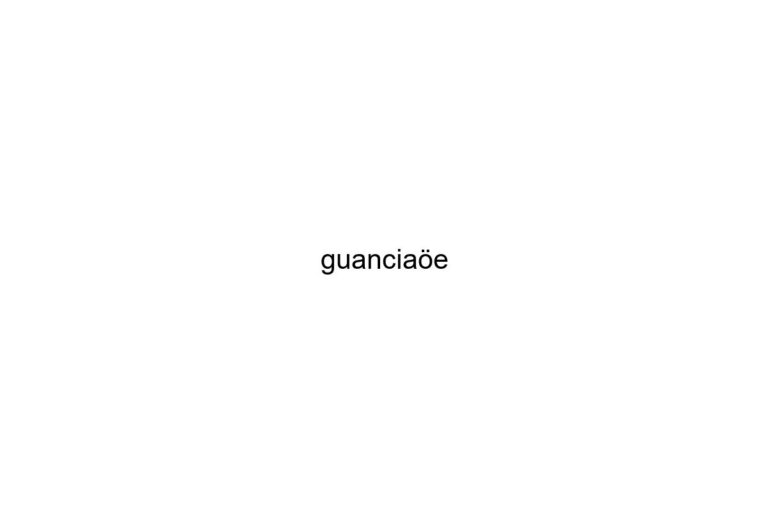 guanciae