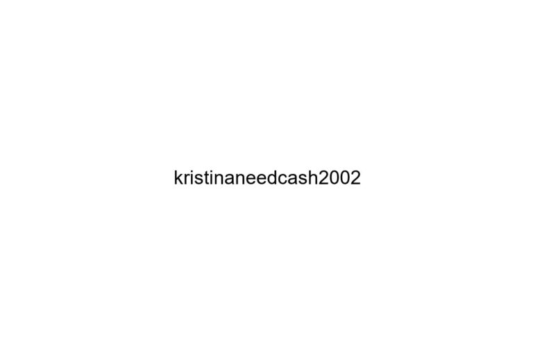 kristinaneedcash2002