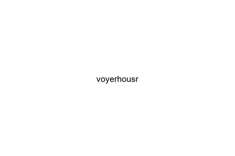 voyerhousr