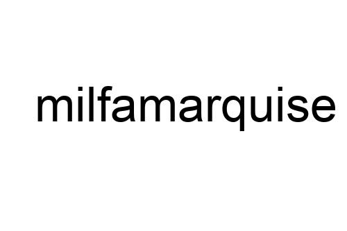 milfamarquise