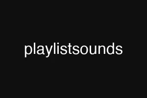 playlistsounds
