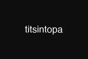 titsintopa