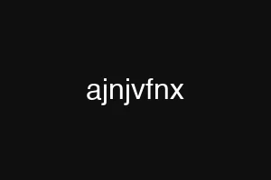 ajnjvfnx
