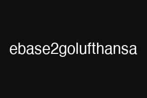 ebase2golufthansa