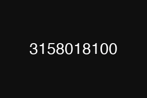 3158018100